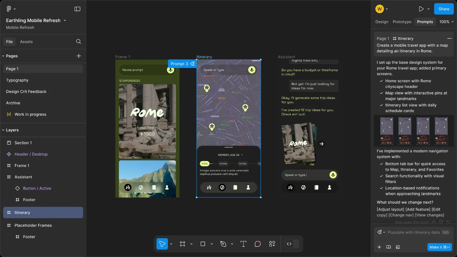 One thread open in the Prompts panel: the context chip for the Itinerary frame, a short account of what was set up, a strip of thumbnails, a list of what changed, and a closing question about what to change next, with a suggested prompt waiting in the input.